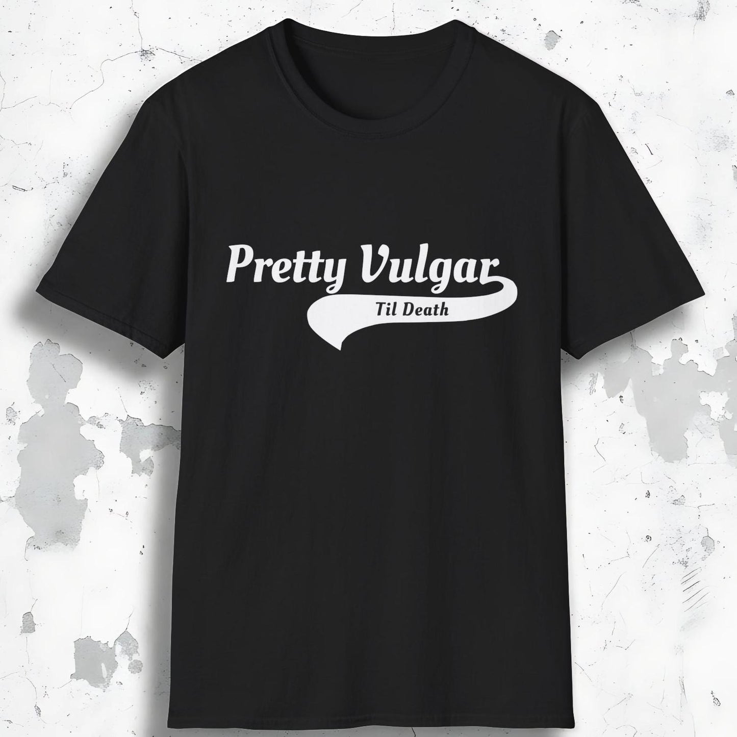 Pretty Vulgar Tee
