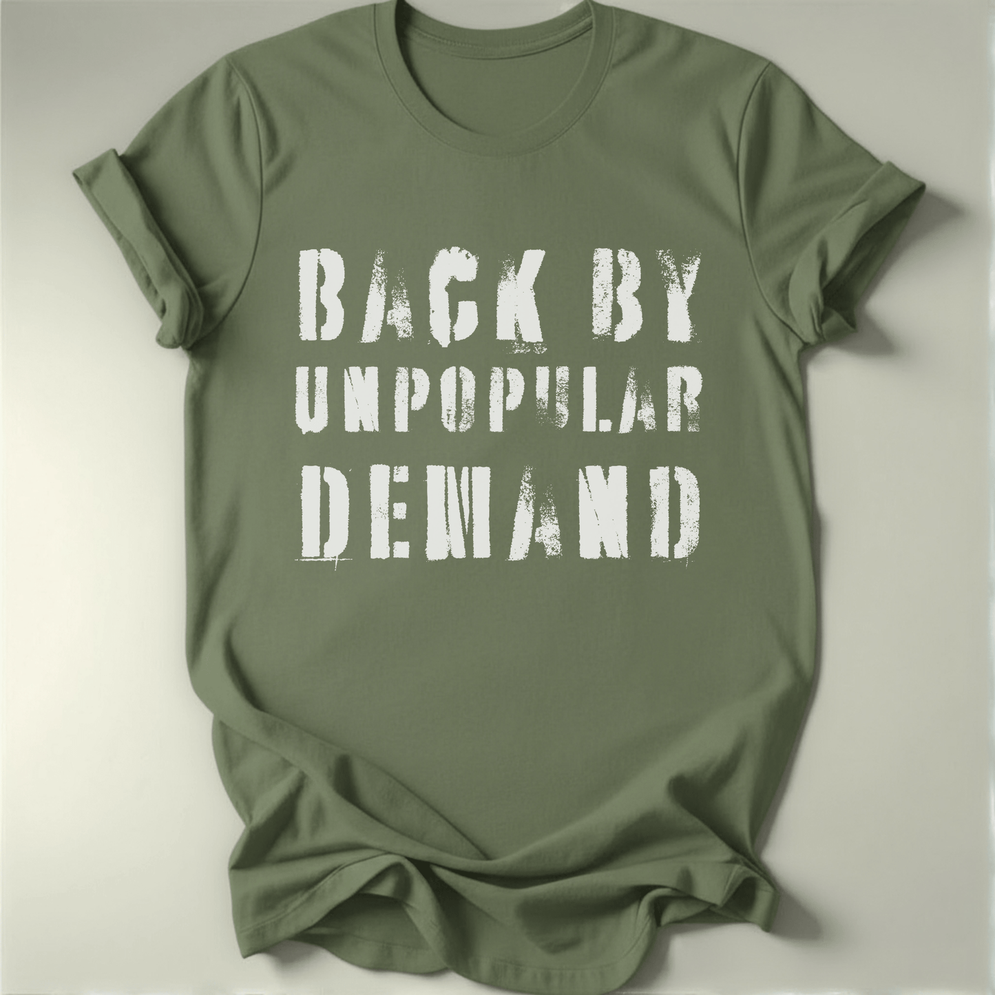 Unpopular Demand Tee