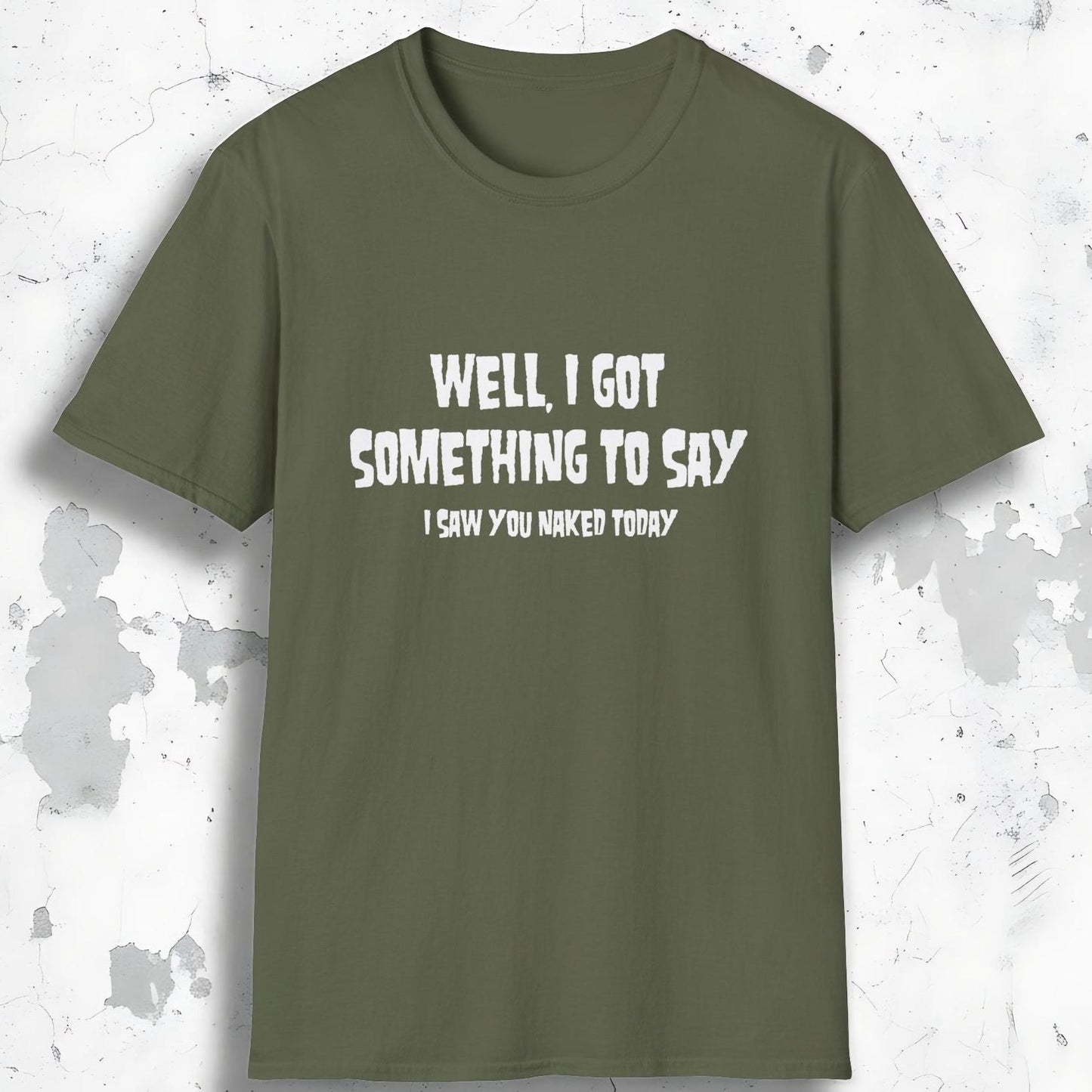 Something To Say Tee