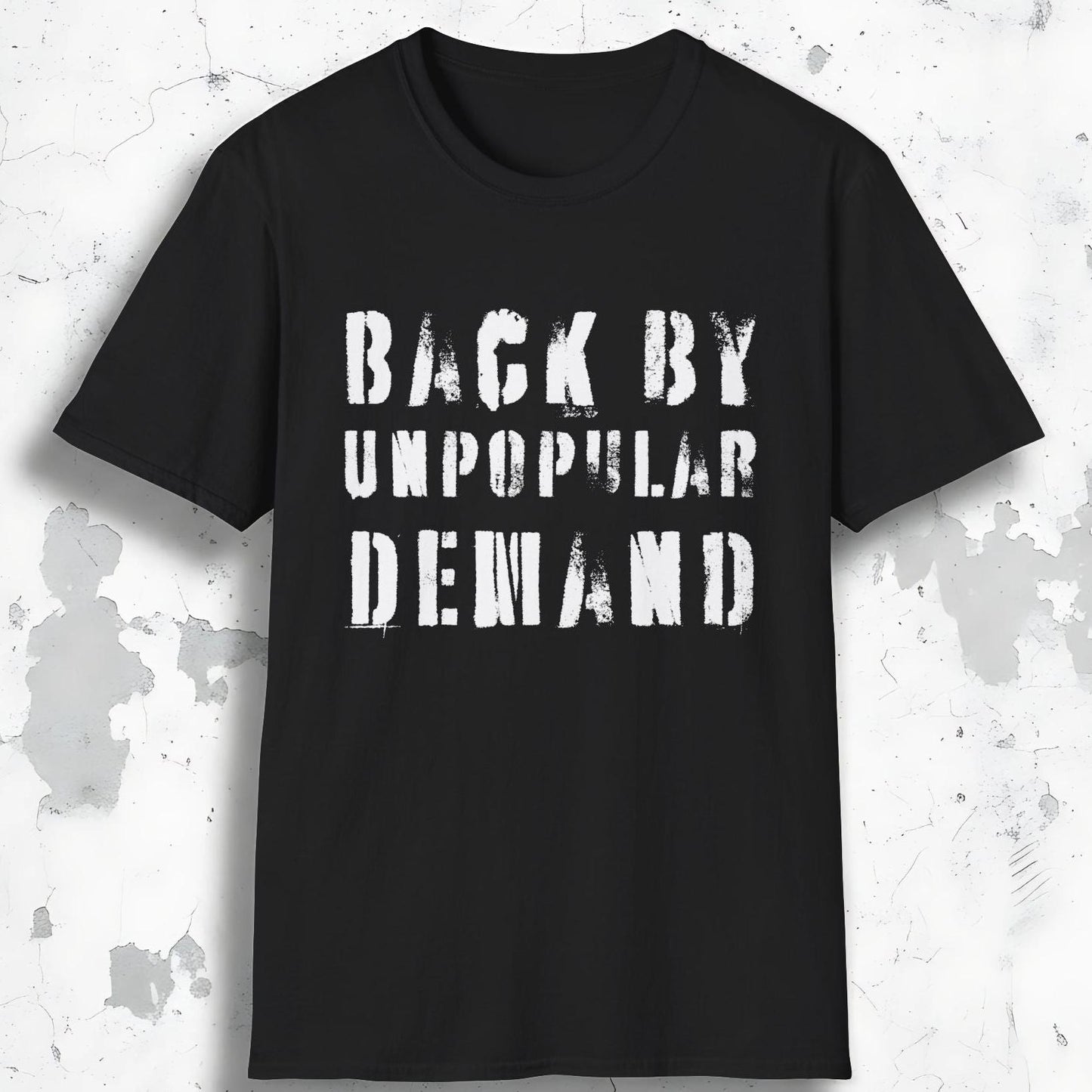 Unpopular Demand Tee