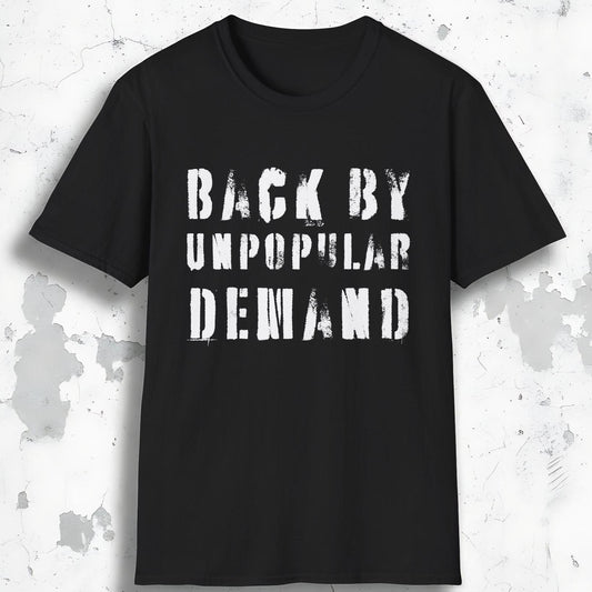 Unpopular Demand Tee