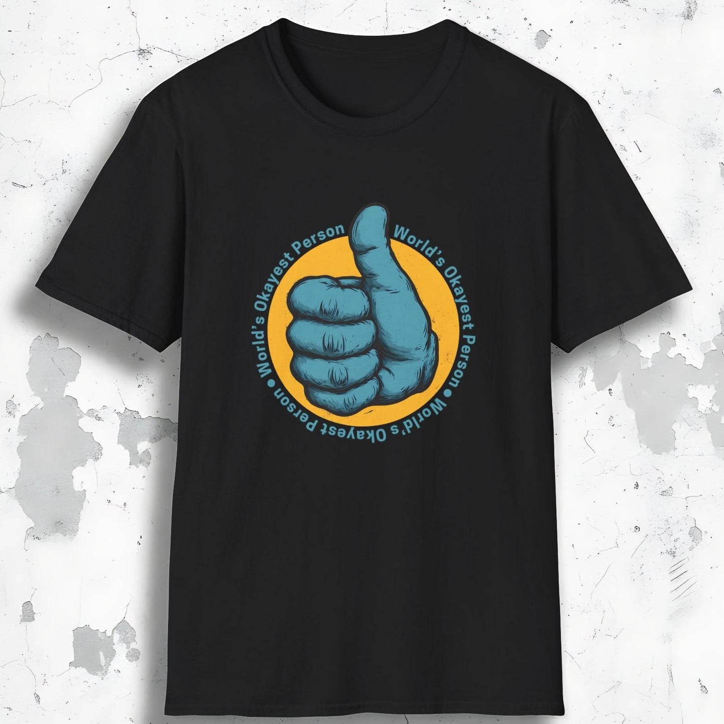Okayest Person Tee