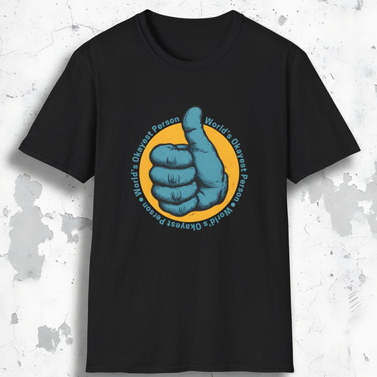 Okayest Person Tee