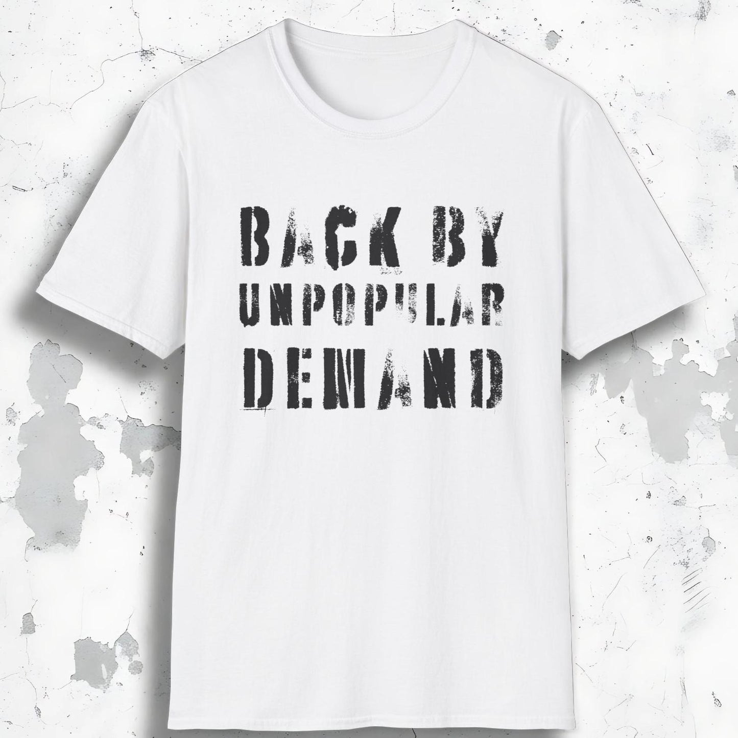 Unpopular Demand Tee