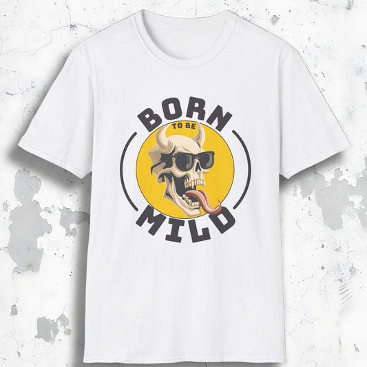 Born To Be Mild Tee