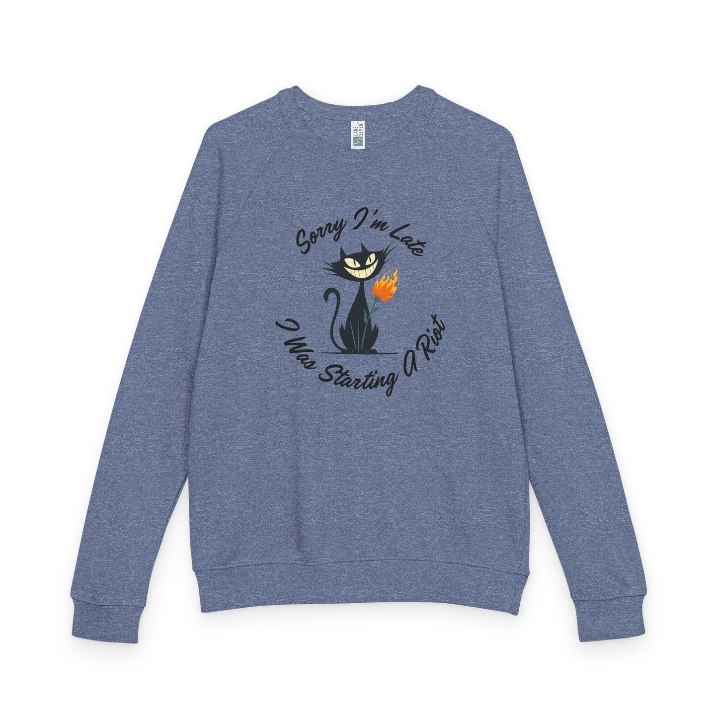 Sorry I'm Late Terry Raglan Crewneck