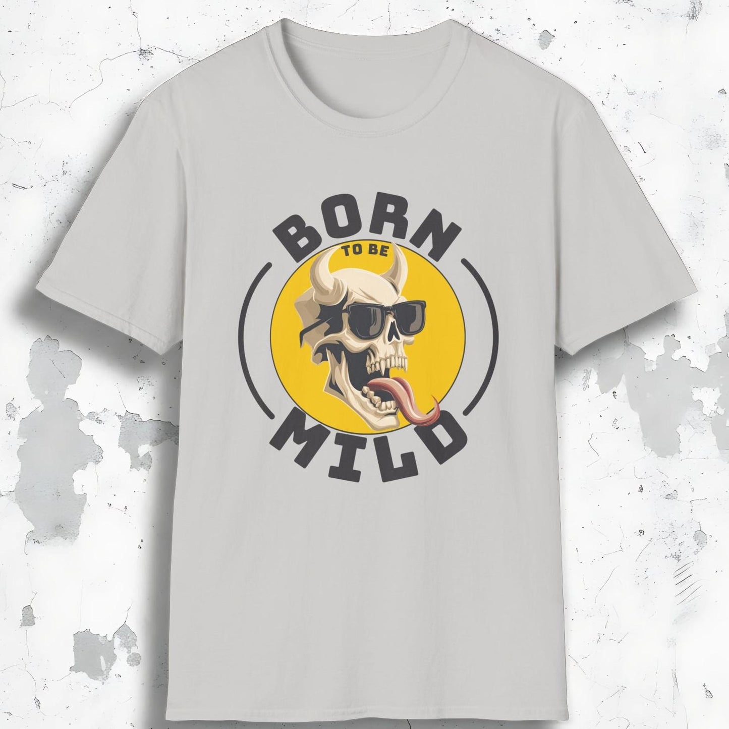 Born To Be Mild Tee