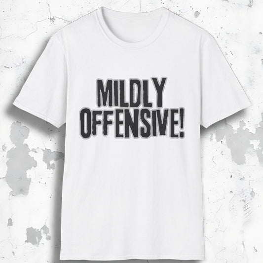 Mildly Offensive Tee