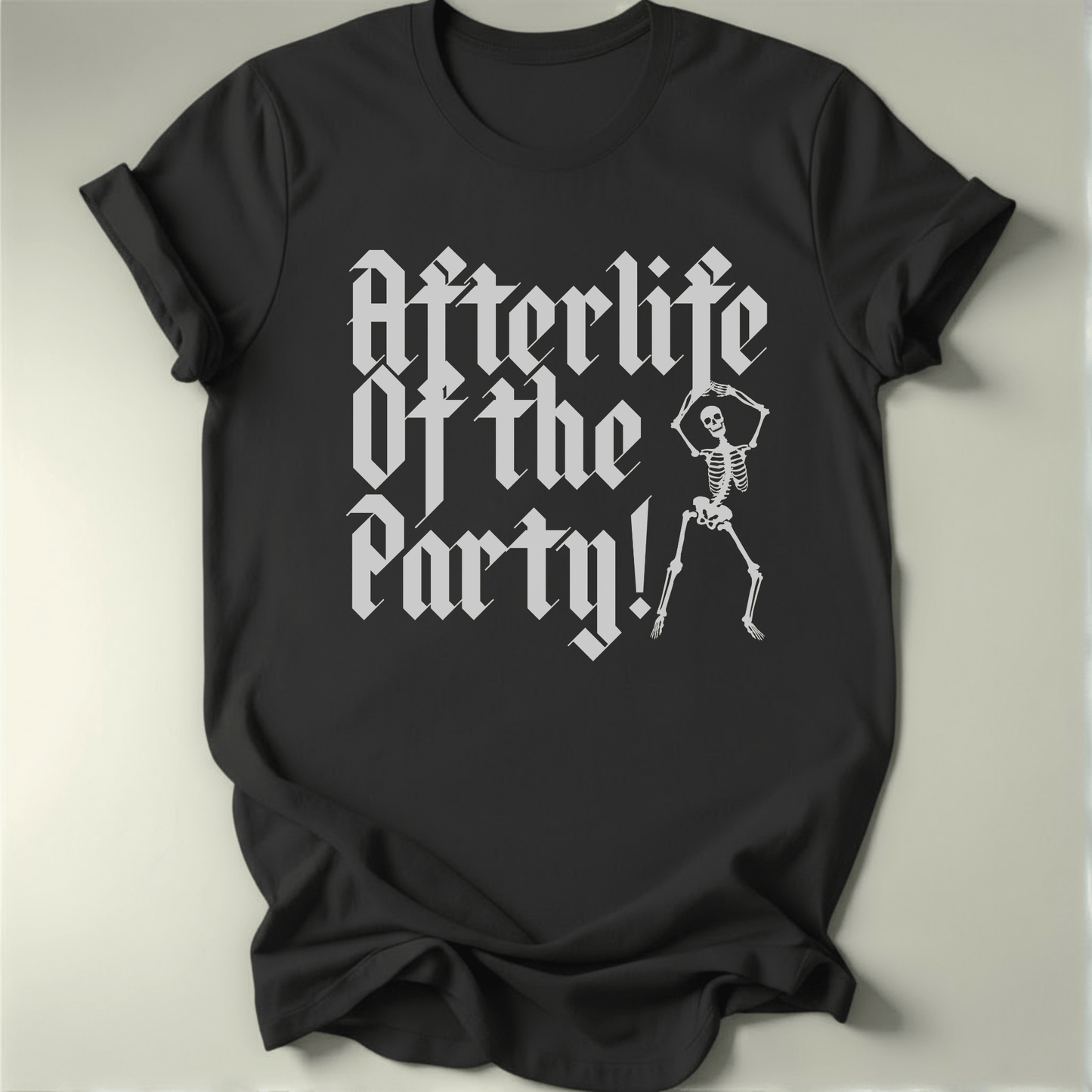 Afterlife Of The Party Tee