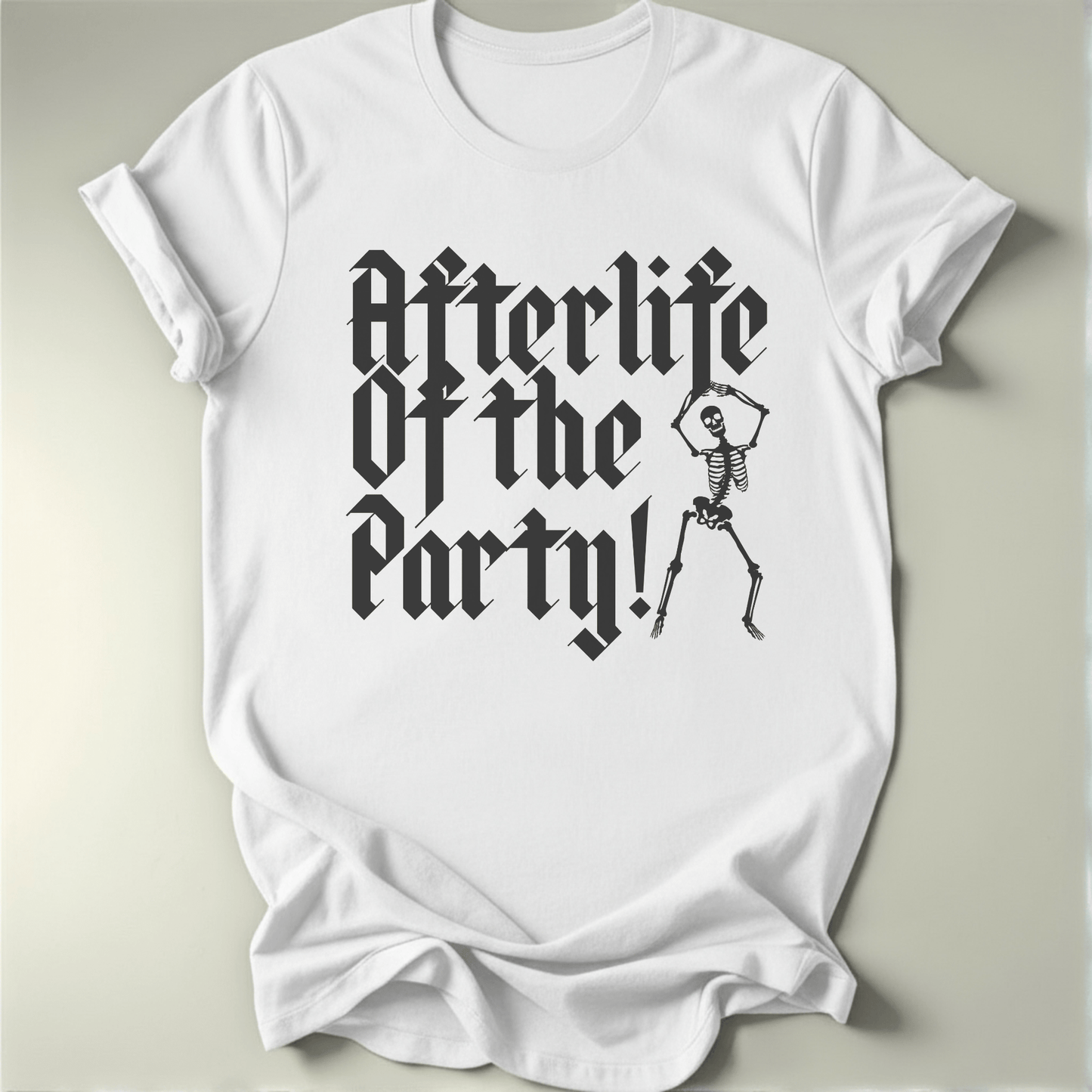 Afterlife Of The Party Tee